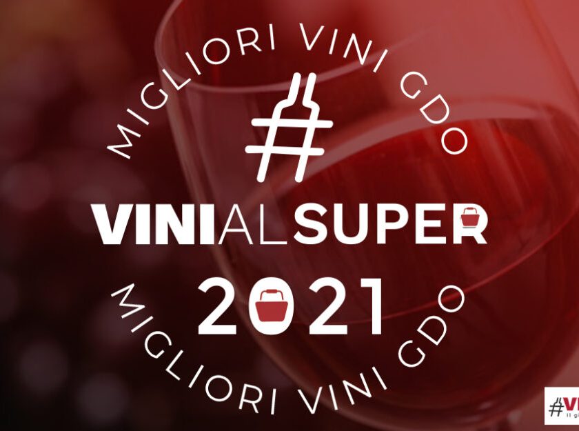 Migliori vini al supermercato 2021 di Vinialsuper 1