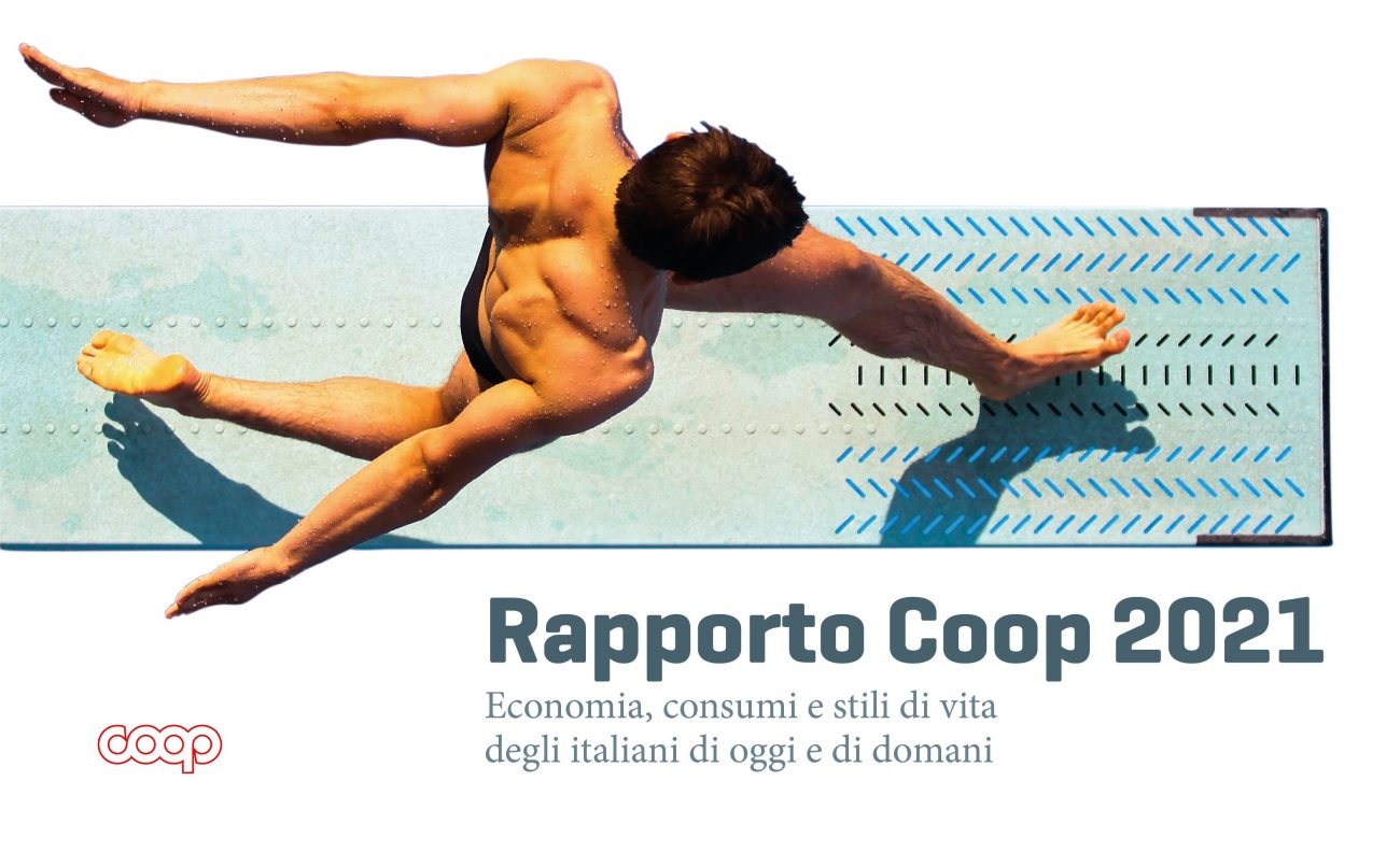 Italiani secondo il Rapporto Coop 2021 Speranza ripresa cambiamento timore gdo al banco di prova nel 2022