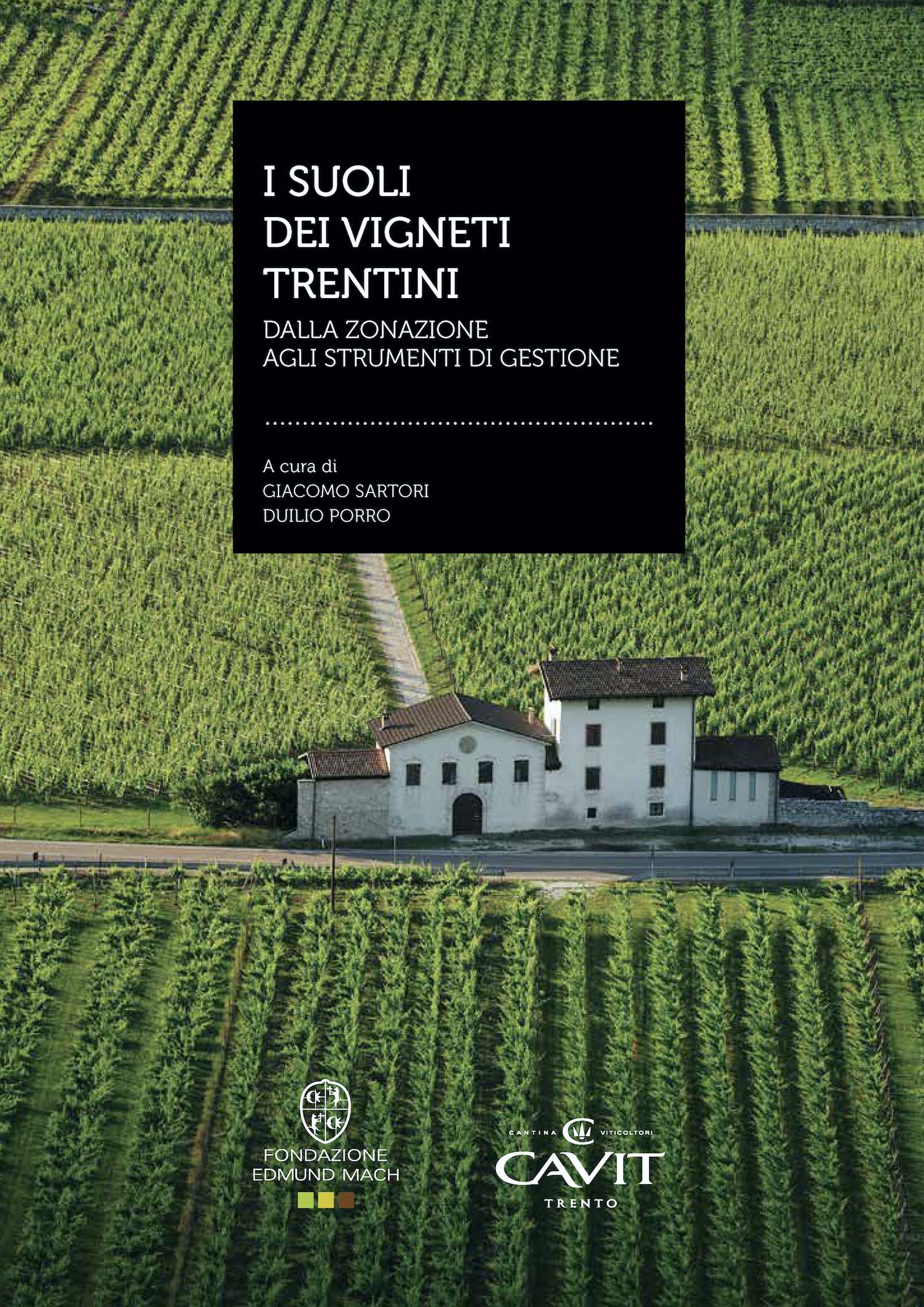 I suoli dei vigneti trentini il primo libro che racconta terreni del vino Trentino