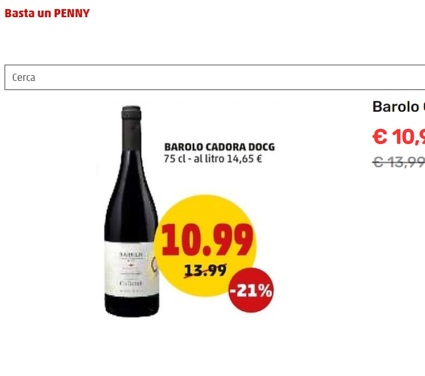 Vino a volantino verso Natale. Barolo Cadora a 1099 da Penny il prezzo sale per la promo