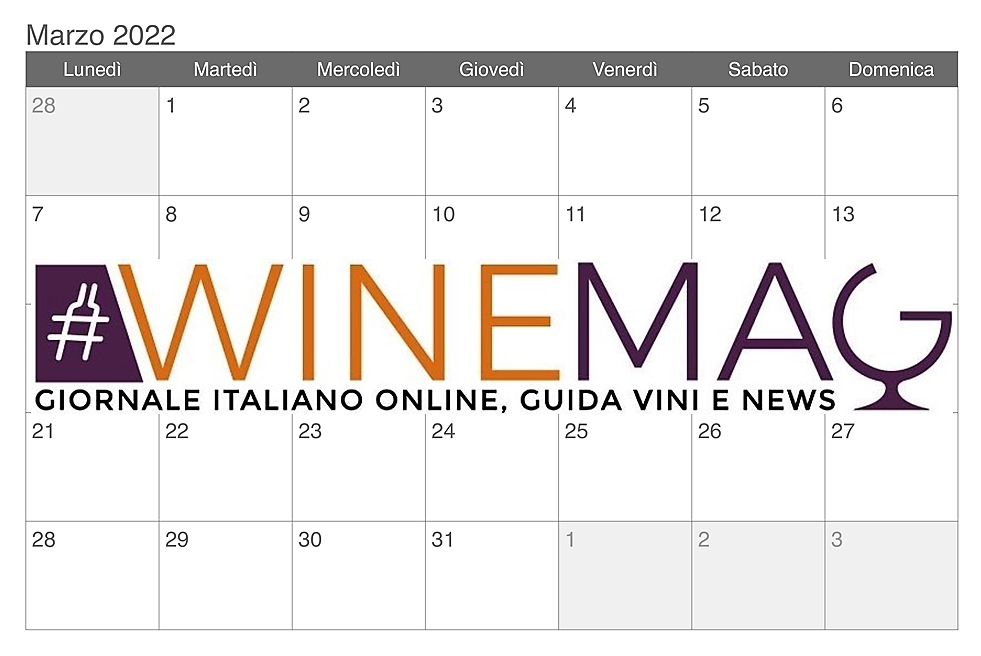 Le wine news del vino italiano in 12 giorni cosa è successo a marzo 2022 winenews winemag.it